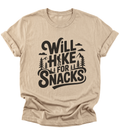 Will Hike for Snacks | Hiking T-Shirt